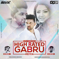 High Rated Gabru (Guru Randhawa) - DJ Sevix n DJ Dip SR Remix by DIP SR