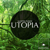 Martin Funke - #076 Utopia by Martin Funke