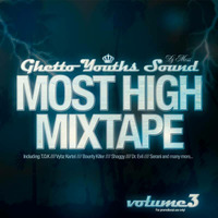 Most High Mixtape vol.3 presented by Dj MeSs by Dj MeSs