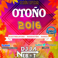 DJ JA Nebot - Sesion Especial Autumn 2016 by DJ JA Nebot