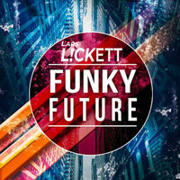 Funky Future Mixtape by LarsLickett