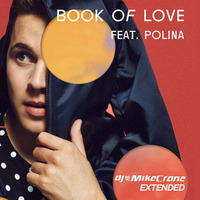 Book of Love (DJ MikeCrane Extended) by DJ MikeCrane