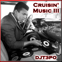Cruisin Music III (2015) by djt3po