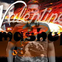 valentine mashup 2016  by DJBSWAGofficial