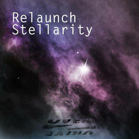 Relaunch -  Stellarity (Original Mix) by Radio FM Space