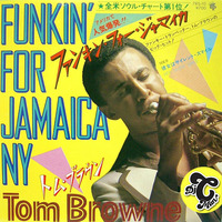 Tom Browne - Funkin' For Jamaica Remix (CMAN Edit) by DJ CMAN
