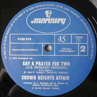 Crown Heights Affair - Say a Prayer for Two - (Marco Magrini Re Structure Mix) by Marco Magrini