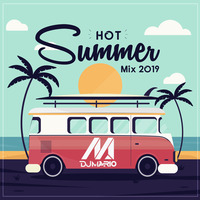 Dj Mario - Hot Summer Mix 2019 by Mario Castillo Vergara