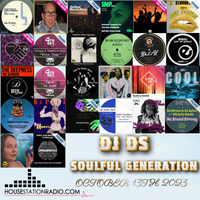 SOULFUL GENERATION BY DJ DS (FRANCE) HOUSESTATION RADIO OCTOBER 13TH 2023 MASTER by DJ DS (SOULFUL GENERATION OWNER)