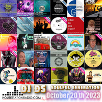 SOULFUL GENERATION BY DJ DS (FRANCE) HOUSESTATION RADIO OCTOBER 20TH 2023 MASTER by DJ DS (SOULFUL GENERATION OWNER)