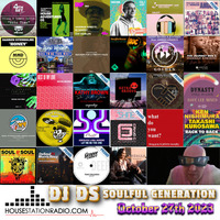 SOULFUL GENERATION BY DJ DS (FRANCE) HOUSESTATION RADIO OCTOBER 27TH 2023 MASTER by DJ DS (SOULFUL GENERATION OWNER)