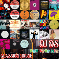 DJ DS - CLASSICS HOUSE NON STOP MIX 2023 by DJ DS (SOULFUL GENERATION OWNER)
