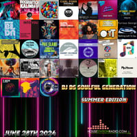 SOULFUL GENERATION SUMMER EDITION 2 BY DJ DS (FR) HOUSESTATION RADIO JUNE 28TH 2024 by DJ DS (SOULFUL GENERATION OWNER)