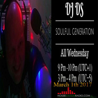 SOULFUL GENERATION LIVE SHOW ON HSR RADIO BY DJ DS (FRANCE) MARCH 1TH 2017 by DJ DS (SOULFUL GENERATION OWNER)