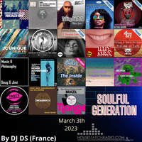 SOULFUL GENERATION  BY DJ DS (FRANCE) HOUSESTATION RADIO MARCH 3 TH 2023 MASTER by DJ DS (SOULFUL GENERATION OWNER)