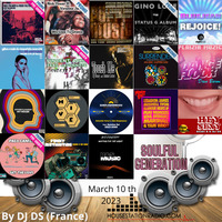 SOULFUL GENERATION  BY DJ DS (FRANCE) HOUSESTATION RADIO MARCH 10 TH 2023 MASTER by DJ DS (SOULFUL GENERATION OWNER)