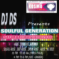 SOULFUL GENERATION  BY DJ DS ON KOSMO RADIO SECOND SHOW  MAY  2016 by DJ DS (SOULFUL GENERATION OWNER)