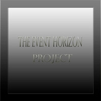 The Event Horizon Project - Arrival (Original Mix) by The Event Horizon Project