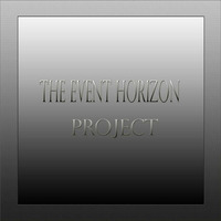The Event Horizon Project - Earth Vibrations (Original Mix) by The Event Horizon Project