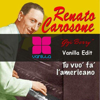Renato Carosone - Tu Vuo Fa L Americano (Goji Berry Vanilla Edit) by Goji Berry Official