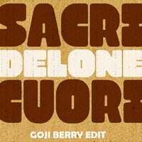Sacri Cuori - Delone (Goji Berry Edit) by Goji Berry Official