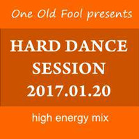 One Old Fool Presents - Hard House / Dance Session - 2017.01.20 by Anthony Ogden