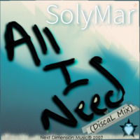 SolyMar - All I Need (DiscaL Mix) 2007 by DiscaL