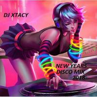 DISCO MIX NEW YEARS 2018 by DJ_XTACY