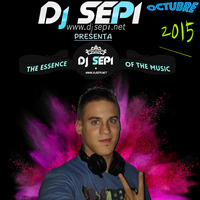 The Essence Of The Music Octubre 2015 Dj SEPI by Dj SEPI Oficial