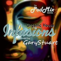 The PodMix Series - Infusions mixed by GaryStuart by GaryStuart
