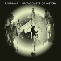 Rauppwar - Protagonists of History (2017) (CIOR-30)