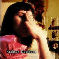 Kathryn Dearborn - Kathryn Dearborn (EP) (CIOR-164) (2017)