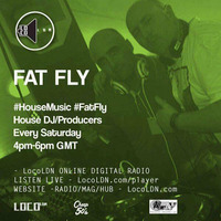 FatFlys House Podcast #73 www.LocoLDN.com by FatFly