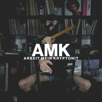 10. AMK - Vier Uhr Nachts by AMK
