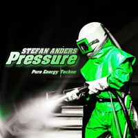 Pressure - Pure Energy Techno by Stefan Anders