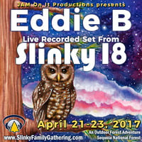 Eddie B - Slinky 18 Live – April 2017 by JAM On It Podcast
