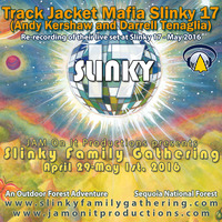 Track Jacket Mafia – Slinky 17 Set Re-Recording – May 2016 by JAM On It Podcast