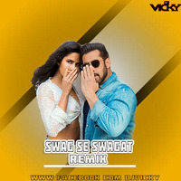 Swag Se Swagat-Remix- DJ VICKY by DJ VICKY(The Nexus Artist)