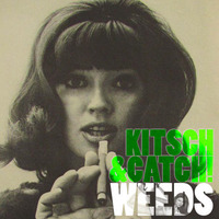 Weeds by Kitsch &Catch!
