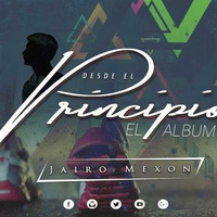 (105 BPM)- TU LO LLENAS TODO- JAIRO MEXON [[Febrero]] DJ FERCER 2018 by DJ FERCER