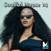 Soulful House 14.mp3 by MIXPAT
