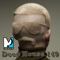 Deep House 149 by MIXPAT