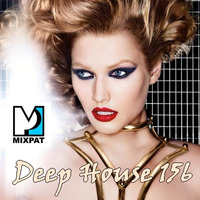 Deep House 156 by MIXPAT