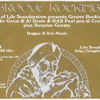 Groove Rocking - Tree of Life - Siggi Holiday + Jonas Werner - Bella - Al Dente - RAS Paul by Ras Paul