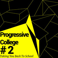 Progressive College #2 by DJ MSQRVVE