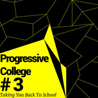 Progressive College #3 by DJ MSQRVVE