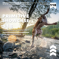 PRimitive Showcase 118 Guest Mix by Evgen Isaev by Sasha PRimitive