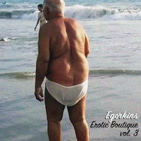 Egorkins - Erotic Boutique vol. 3 by Sasha PRimitive