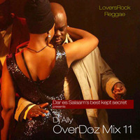 OverDoz 11 (Lovers Rock) by DJ Ally by DJ Ally