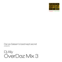 OverDoz 3 (Reggae &amp; DanceHall) DJ Ally by DJ Ally